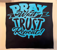 Pray Wait Trust Repeat - Foxy And Beautiful Boutique